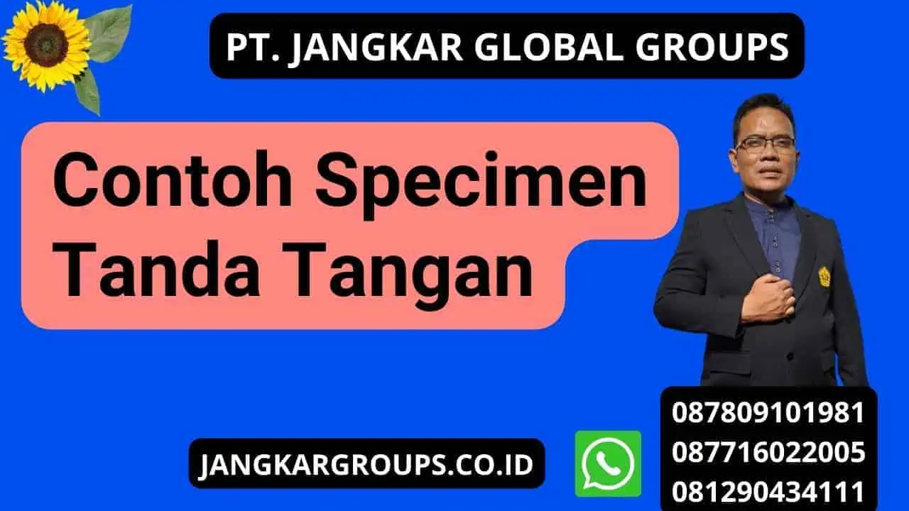 Contoh Specimen Tanda Tangan | Specimen Tanda Tangan