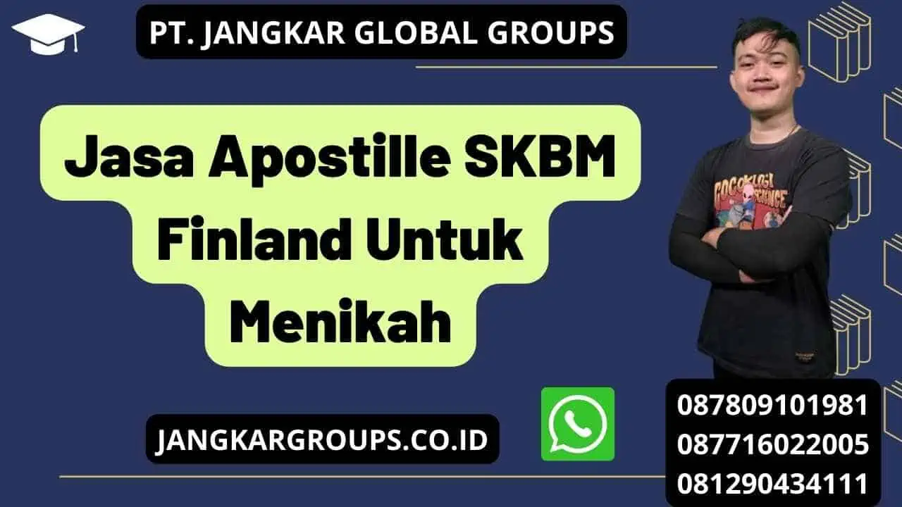 Jasa Apostille SKBM Finland Untuk Menikah