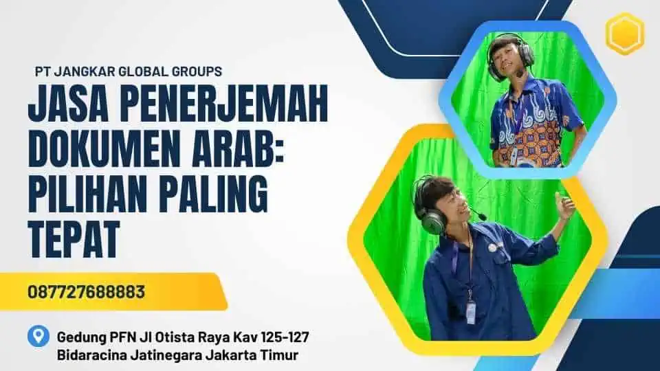 Jasa Penerjemah Dokumen Arab: Pilihan Paling Tebat