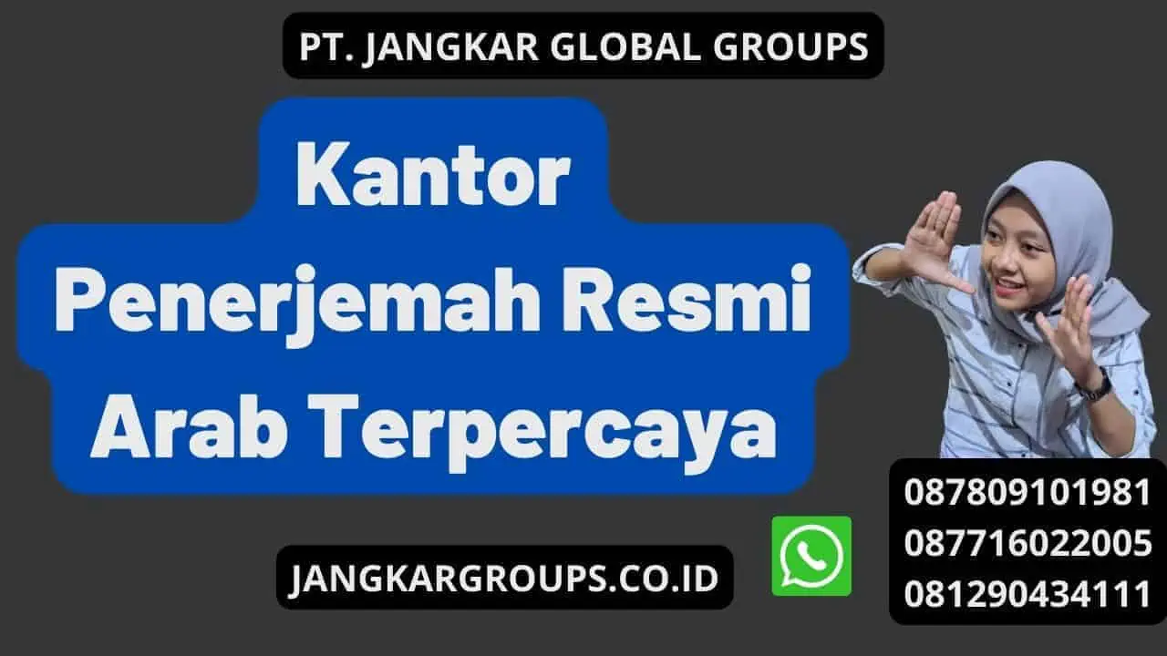 Kantor Penerjemah Resmi Arab Terpercaya