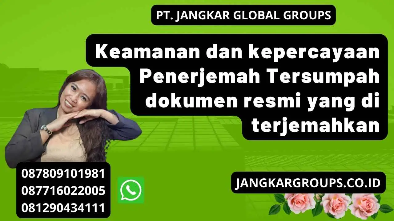 Keamanan dan kepercayaan Penerjemah Tersumpah dokumen resmi yang di terjemahkan