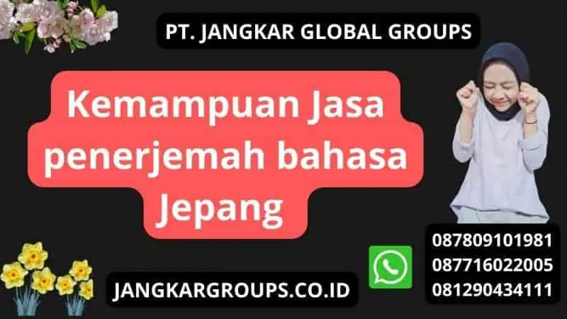 Kemampuan Jasa penerjemah bahasa Jepang 