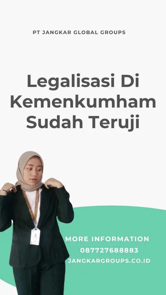 Legalisasi Di Kemenkumham Sudah Teruji