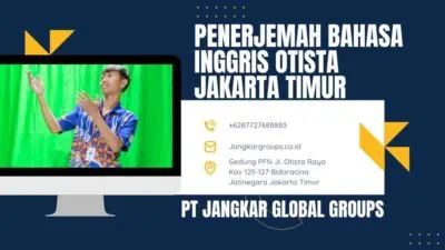 Penerjemah Bahasa Inggris Otista Jakarta Timur