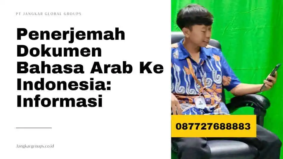 Penerjemah Dokumen Bahasa Arab Ke Indonesia: Informasi