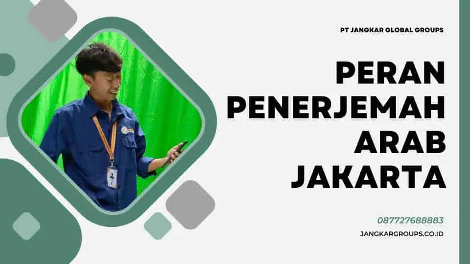 Peran Penerjemah Arab Jakarta