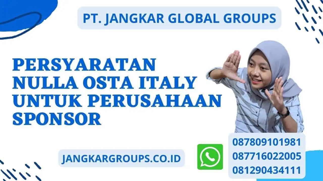 Persyaratan Nulla Osta Italy untuk Perusahaan Sponsor