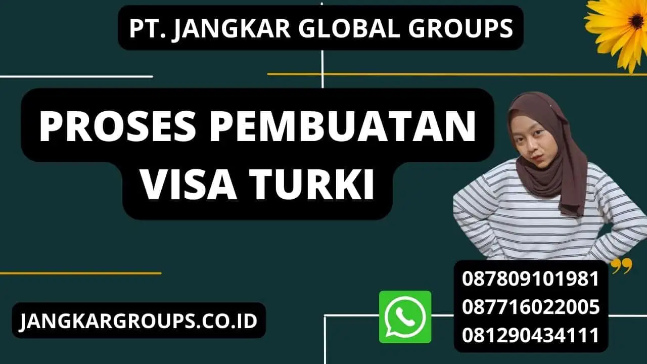 Proses Pembuatan Visa Turki