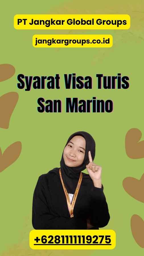 Syarat Visa Turis San Marino