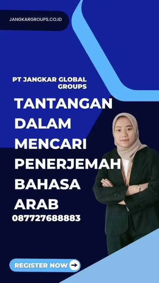 Tantangan dalam Mencari Penerjemah Bahasa Arab