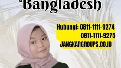 Visa Sosial Budaya Di Bangladesh