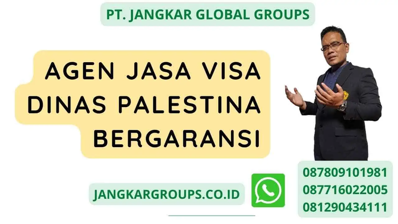 Agen Jasa Visa Dinas Palestina Bergaransi