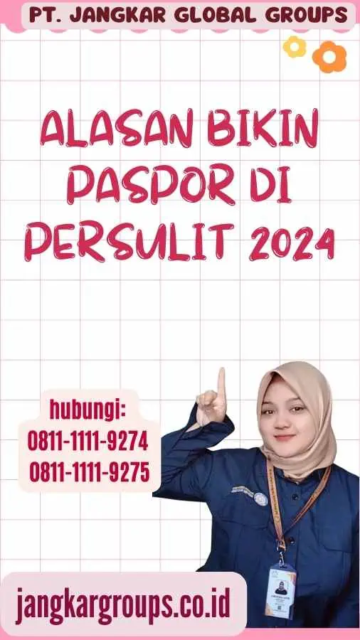 Alasan Bikin Paspor Di Persulit 2024