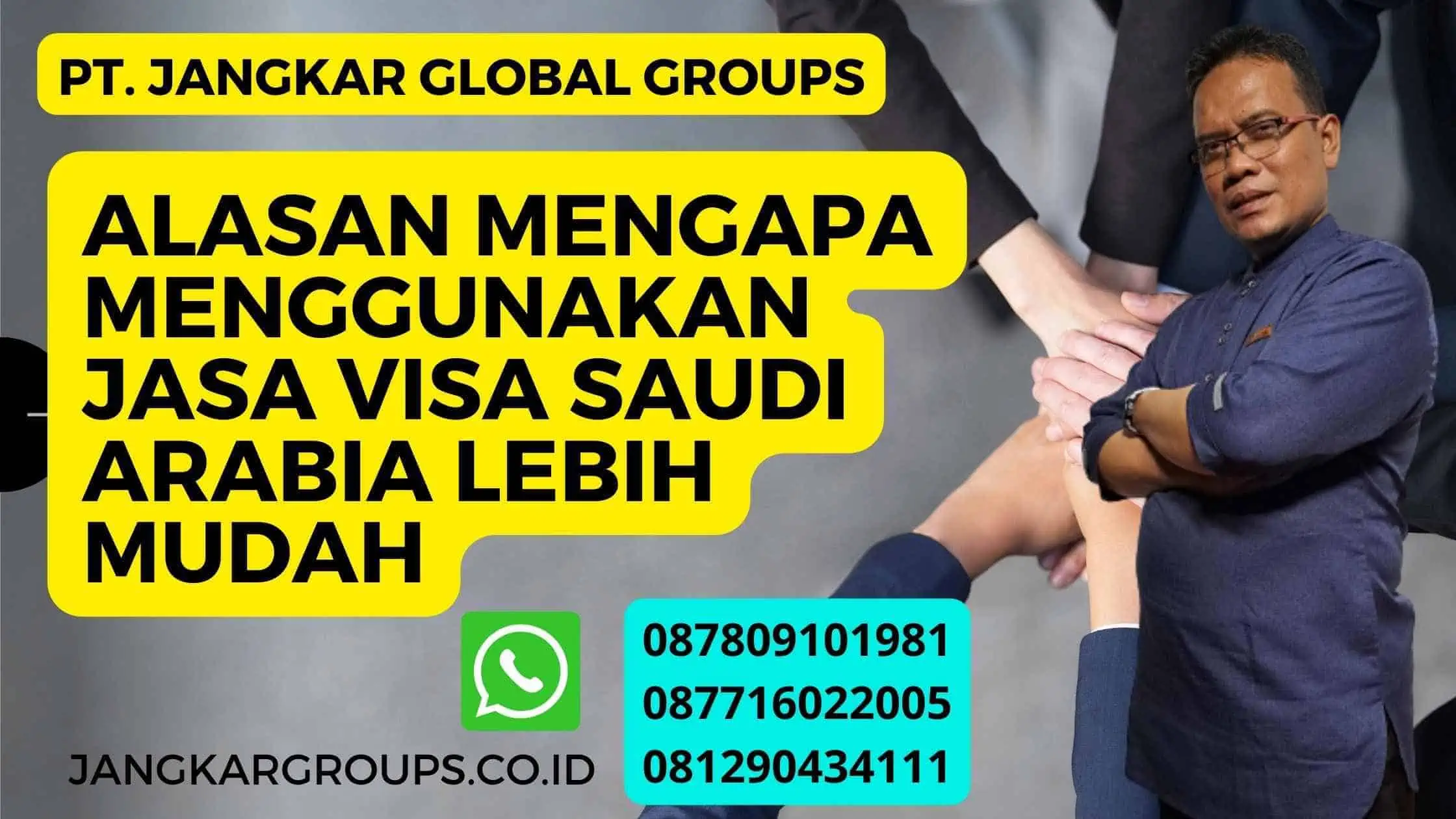 Alasan mengapa menggunakan Jasa Visa Saudi Arabia lebih mudah