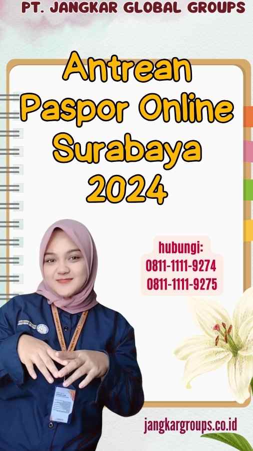 Antrean Paspor Online Surabaya 2024