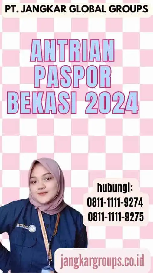 Antrian Paspor Bekasi 2024