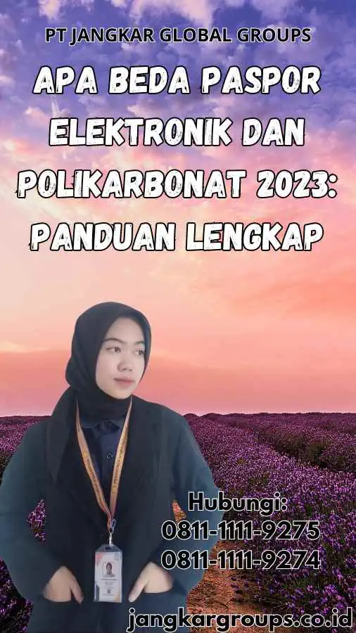 Apa Beda Paspor Elektronik Dan Polikarbonat 2023 Panduan Lengkap