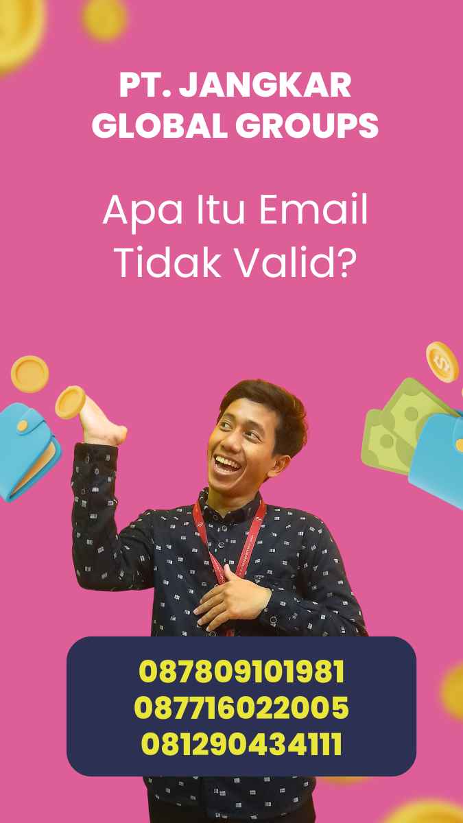 Apa Itu Email Tidak Valid?