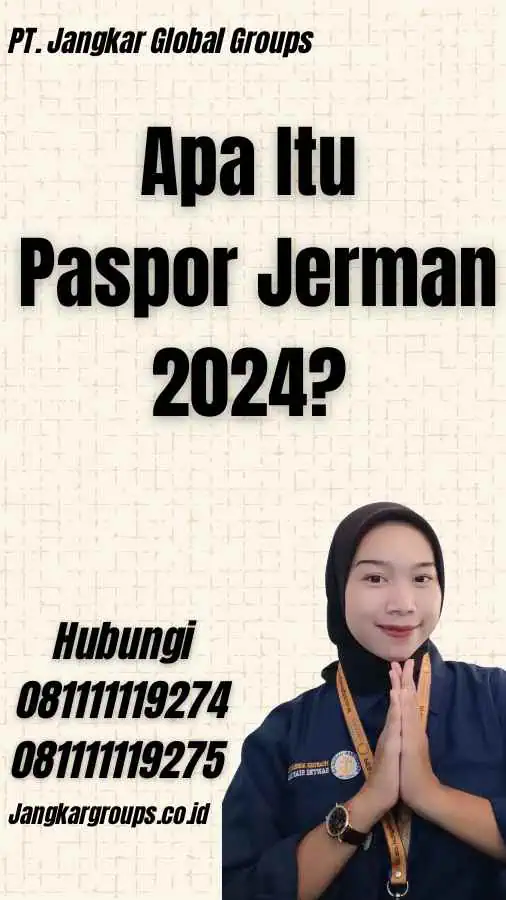 Apa Itu Paspor Jerman 2024?