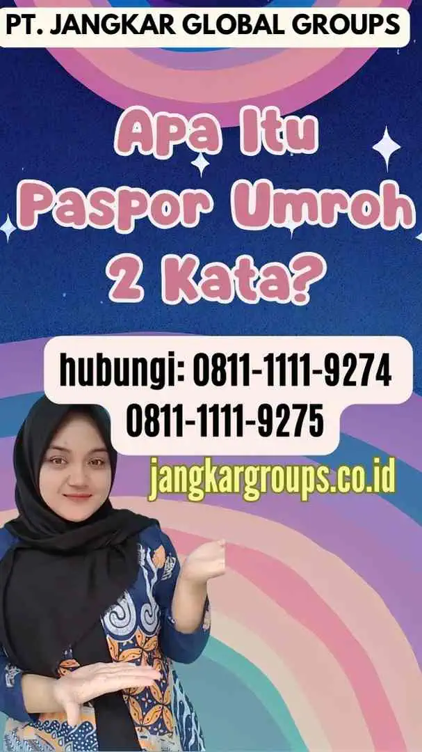 Apa Itu Paspor Umroh 2 Kata