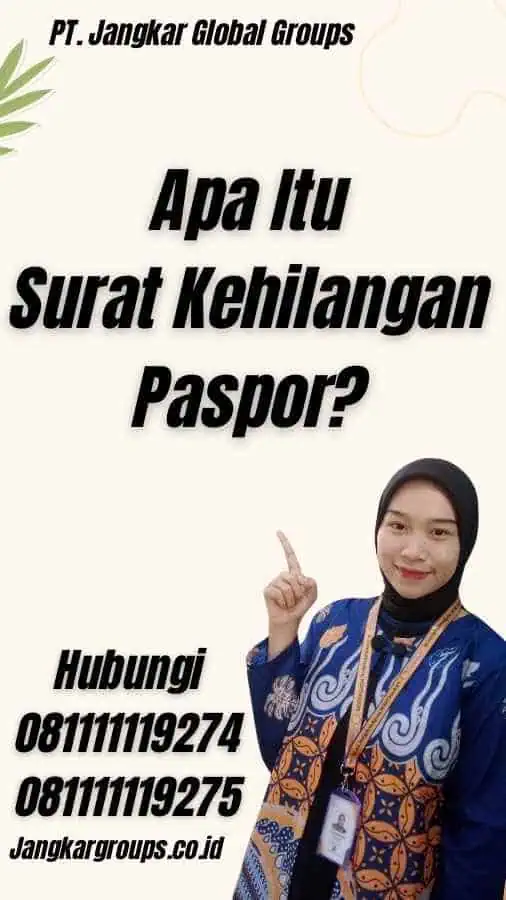 Apa Itu Surat Kehilangan Paspor?