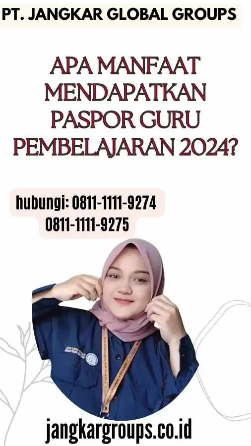 Apa Manfaat Mendapatkan Paspor Guru Pembelajaran 2024