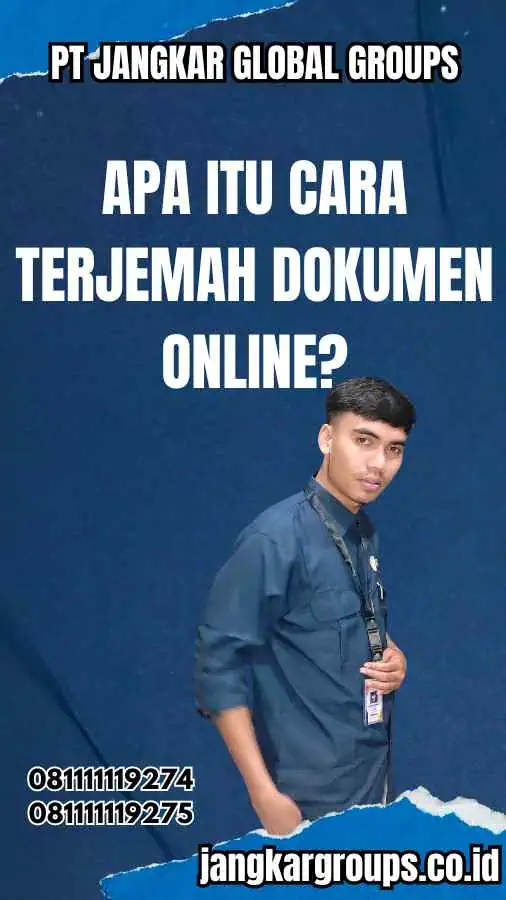 Apa itu Cara Terjemah Dokumen Online