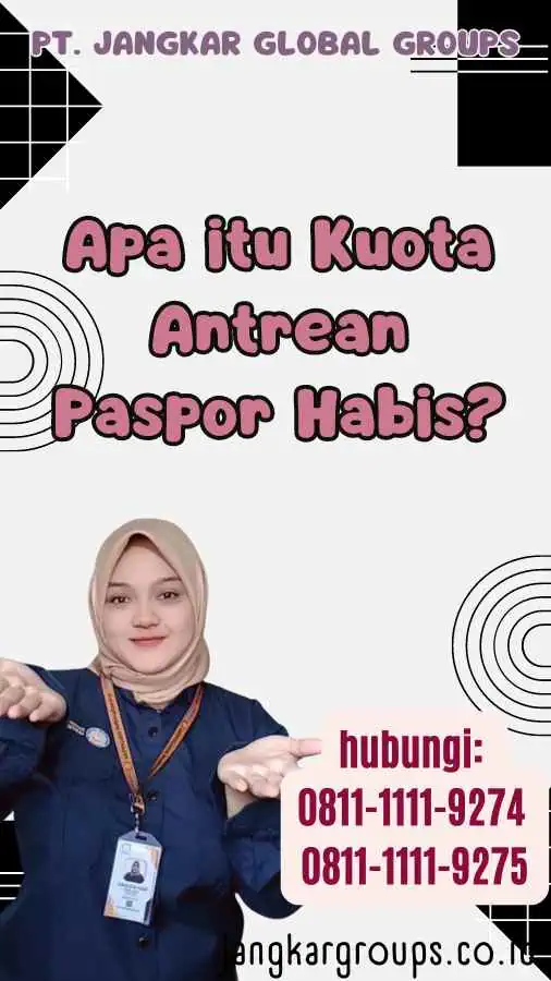 Apa itu Kuota Antrean Paspor Habis