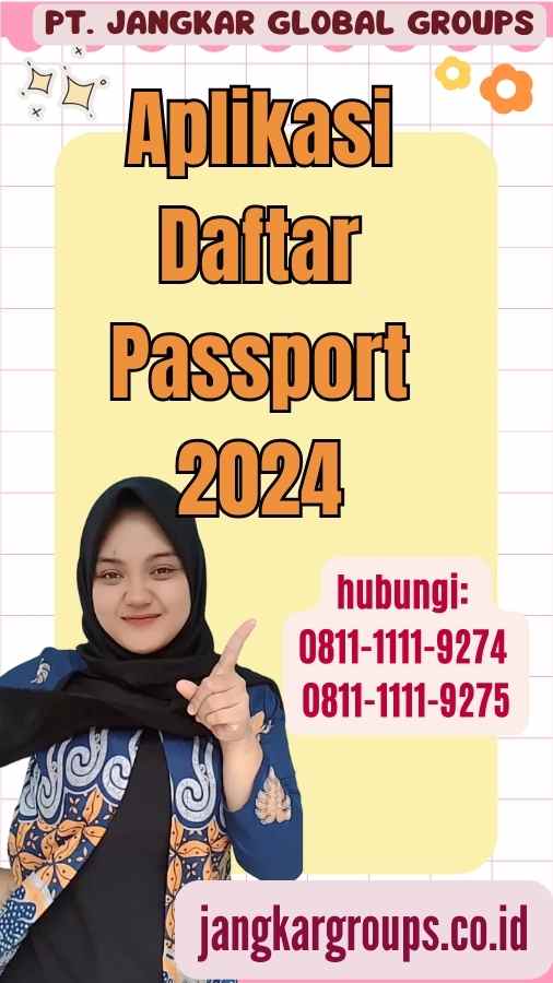 Aplikasi Daftar Passport 2024