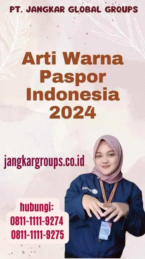 Arti Warna Paspor Indonesia 2024