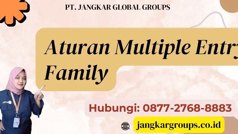 Aturan Multiple Entry Family