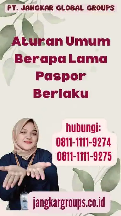 Aturan Umum Berapa Lama Paspor Berlaku