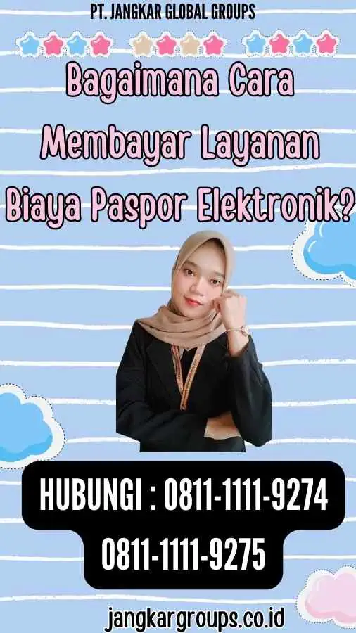 Bagaimana Cara Membayar Layanan Biaya Paspor Elektronik