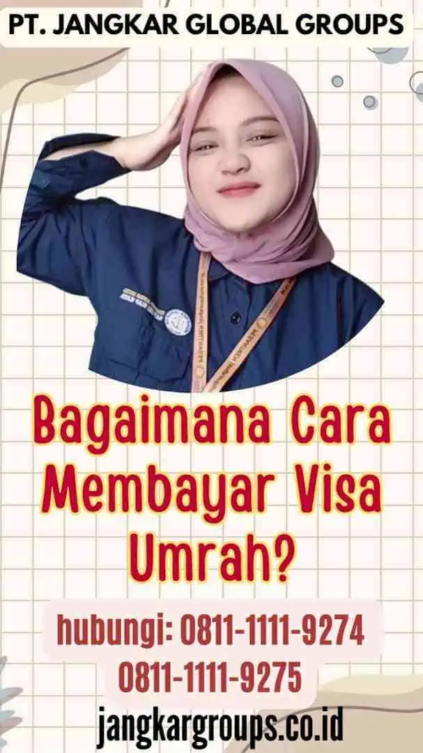 Bagaimana Cara Membayar Visa Umrah