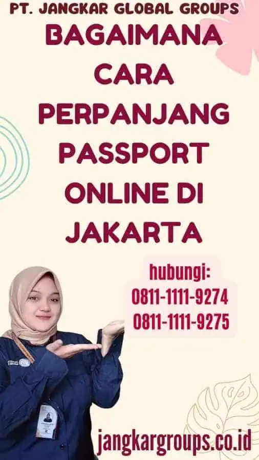 Bagaimana Cara Perpanjang Passport Online di Jakarta