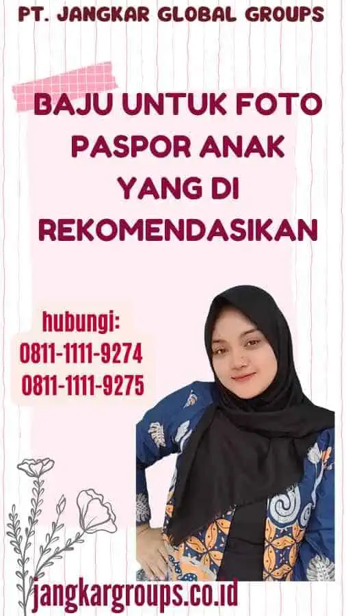 Baju untuk Foto Paspor Anak yang di rekomendasikan