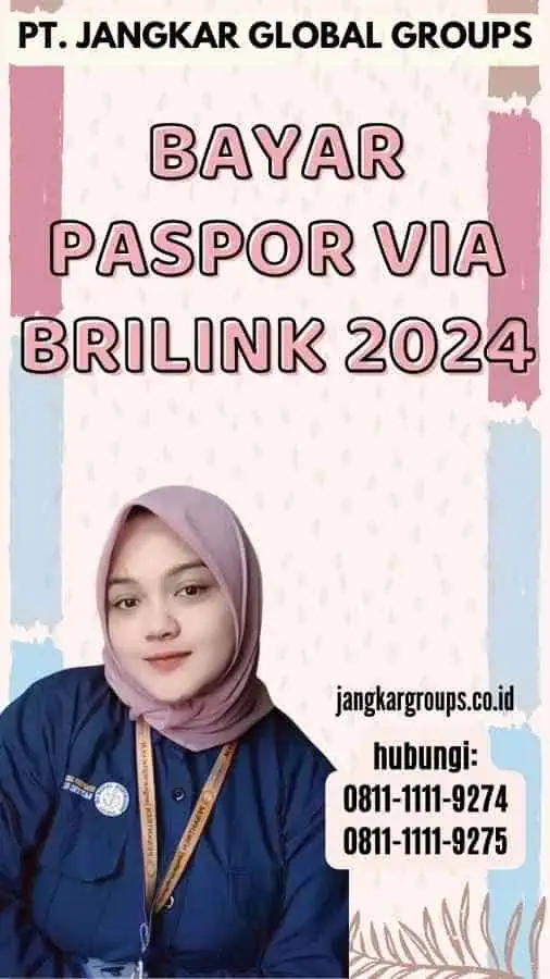 Bayar Paspor Via Brilink 2024