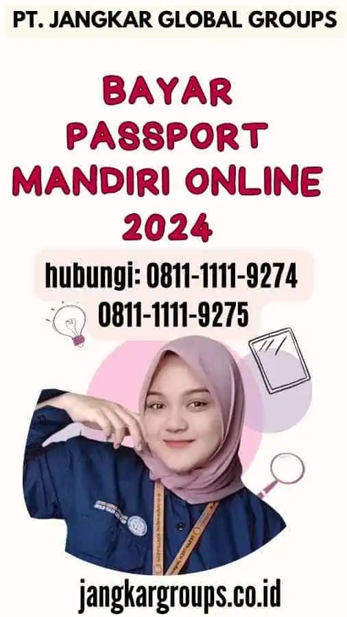 Bayar Passport Mandiri Online 2024