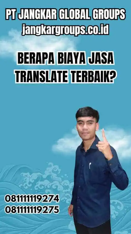 Berapa Biaya Jasa Translate Terbaik