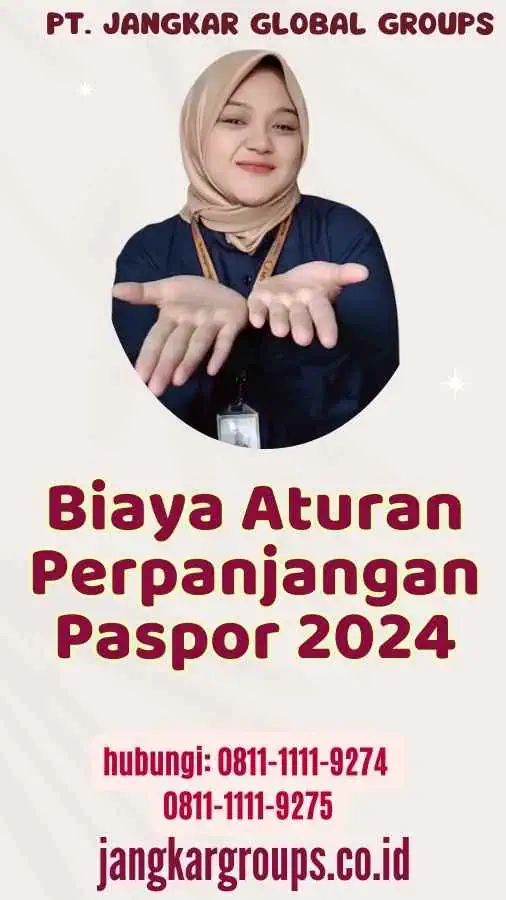 Biaya Aturan Perpanjangan Paspor 2024