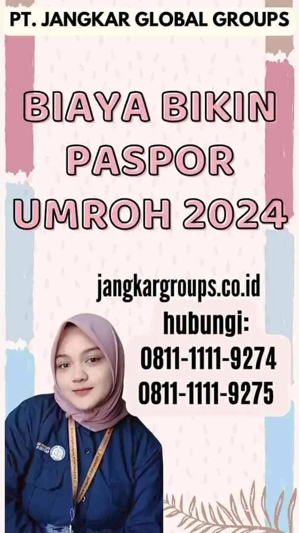 Biaya Bikin Paspor Umroh 2024