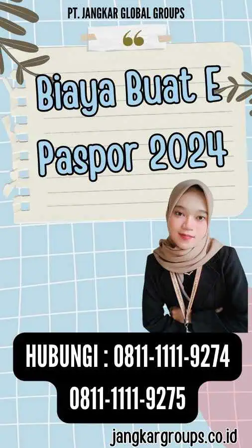 Biaya Buat E Paspor 2024