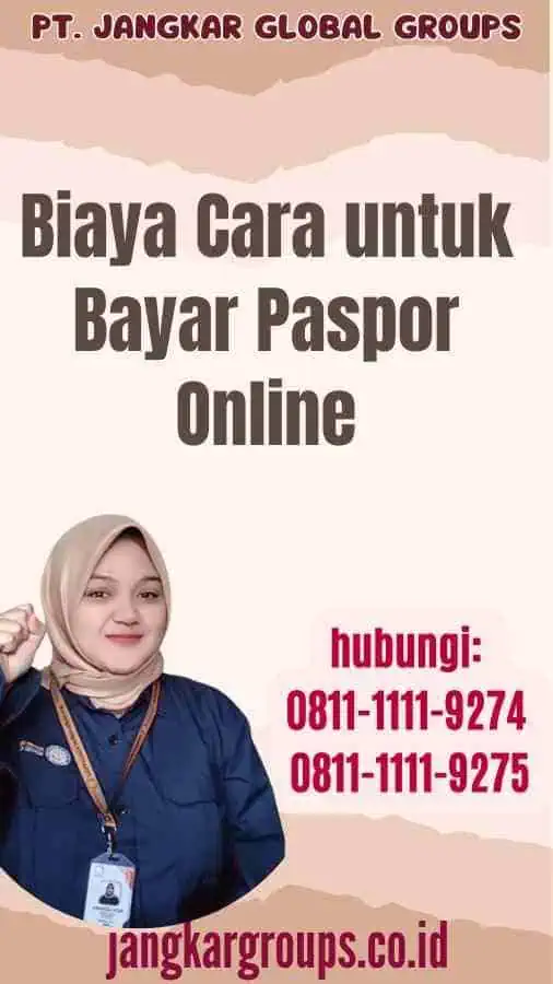 Biaya Cara untuk Bayar Paspor Online