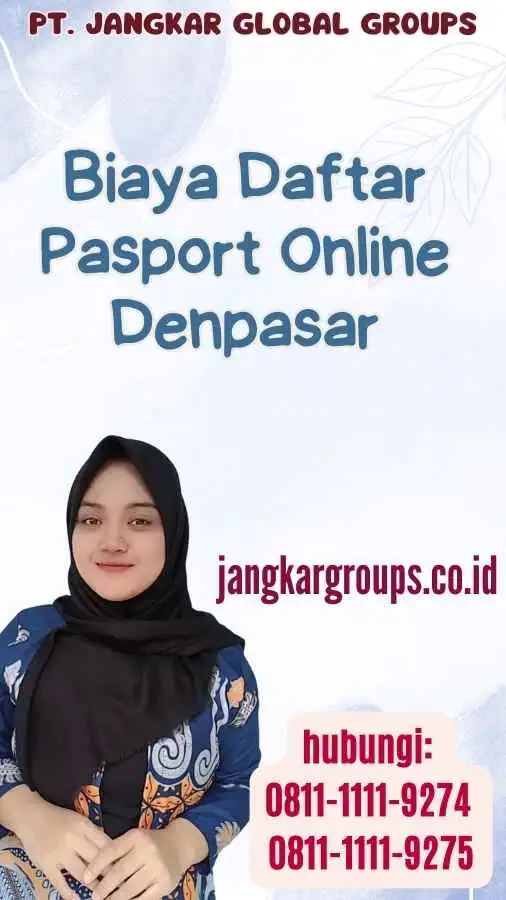 Biaya Daftar Pasport Online Denpasar