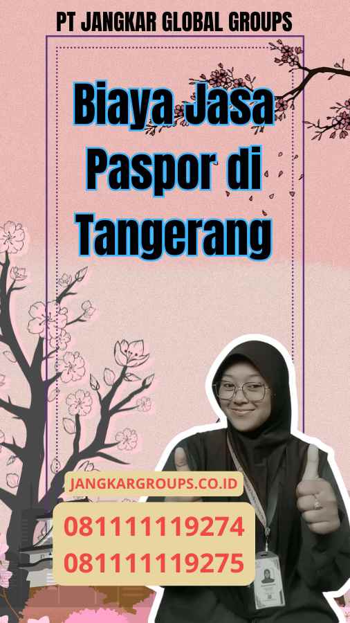 Biaya Jasa Paspor di Tangerang