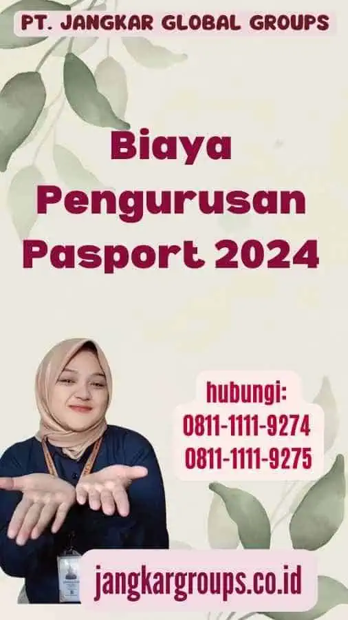 Biaya Pengurusan Pasport 2024