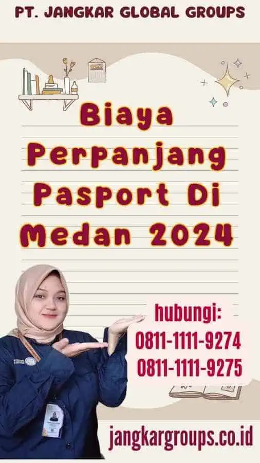 Biaya Perpanjang Pasport Di Medan 2024