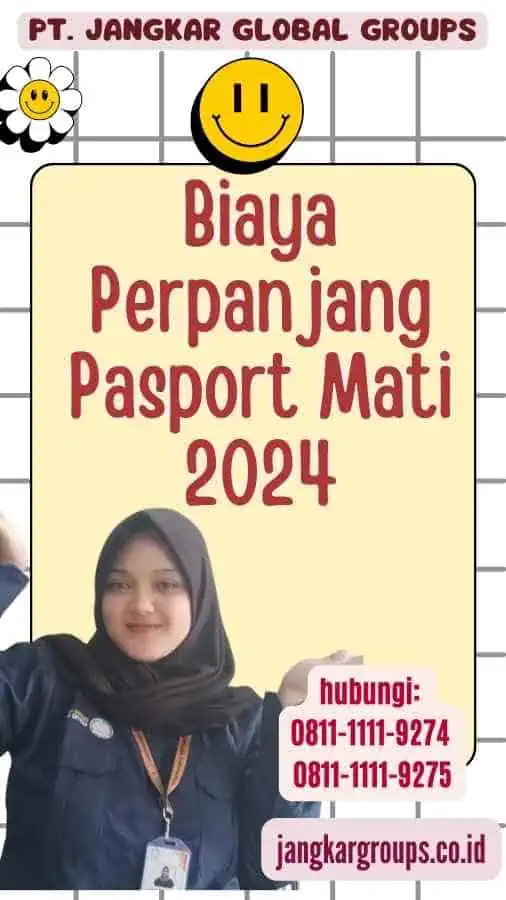 Biaya Perpanjang Pasport Mati 2024