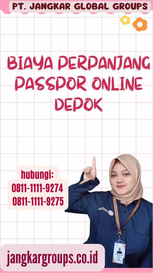 Biaya Perpanjang Passpor Online Depok