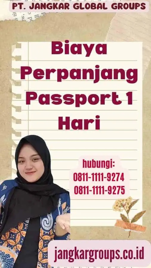 Biaya Perpanjang Passport 1 Hari